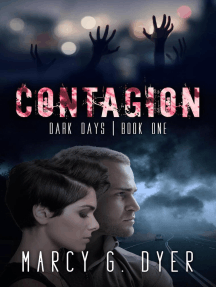 Contagion: Dark Days, #1