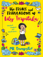 The Trials and Tribulations of Lily Tripitaka