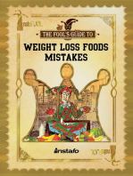 Weight Loss Foods Mistakes: 15 Healthy Foods to Avoid when Losing Weight and Dieting