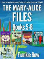 The Mary-Alice Files Books 5-8: Miss Fortune World: The Mary-Alice Files