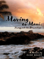 Moving to Maui