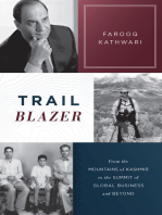 Trailblazer: From the Mountains of Kashmir to the Summit of Global Business and Beyond