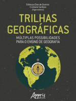 Trilhas Geográficas: Múltiplas Possibilidades para o Ensino de Geografia