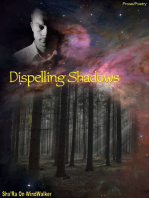 Dispelling Shadows