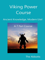 Viking Power Course: Ancient Knowledge, Modern Use! - A 7 Part Course