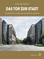 Das Tor zur Stadt: 50 Jahre KfW Campus in Frankfurt am Main