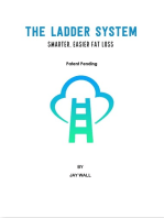 The Ladder System