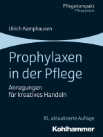 Prophylaxen in der Pflege: Anregungen für kreatives Handeln