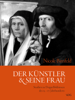 Der Künstler und seine Frau: Studien zu Doppelbildnissen des 15.-17. Jahrhunderts