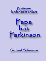 Papa hat Parkinson: Parkinson kinderleicht erklärt