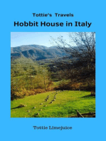 Hobbit House in Italy: Tottie's Travels, #1