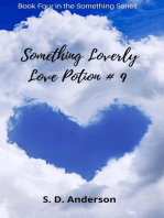 Something Loverly - Love Potion # 9