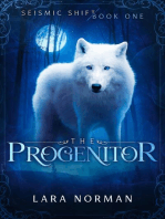 The Progenitor: A Thrilling Vampire & Wolf Shifter Romance (Seismic Shift Book One): Seismic Shift, #1