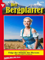 Folge der Stimme des Herzens: Der Bergpfarrer (ab 375) 474 – Heimatroman