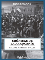 Crónicas de la Araucanía: Relatos, memorias y viajes