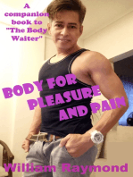 Body for Pleasure and Pain