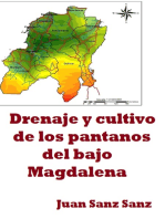 Drenaje y cultivo de los pantanos del bajo Magdalena