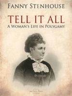 Tell it All: The Story of a Life's Experience in Mormonism