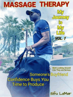 Massage Therapy: My Journey is My Life: 1, #1