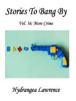 Stories To Bang By, Vol. 36