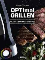 OPTImal Grillen: Rezepte für den OptiGrill