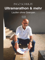 Ultramarathon & mehr: Laufen ohne Grenzen