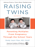 Raising Twins: Parenting Multiples From Pregnancy Through the School Years