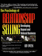 The Psychology of Relationship Selling: Developing Repeat and Referral Business