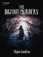 The Bigfoot Murders