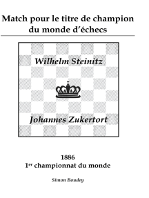 Match pour le titre de champion du monde d'échecs: Wilhlem Steinitz - Johannes Zukertort