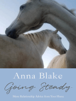 Going Steady, More Relationship Advice from Your Horse