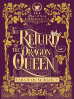 The Return of the Dragon Queen: The Avalonia Chronicles, #3