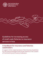 Guidelines for Increasing Access of Small-Scale Fisheries to Insurance Services in Asia: A Handbook for Insurance and Fisheries Stakeholders. In Support of the Implementation of the Voluntary Guidelines for Securing Sustainable Small-Scale Fisheries