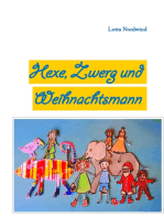 Hexe, Zwerg und Weihnachtsmann