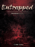 Entrapped