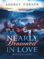 Nearly Drowned in Love Revised Copy