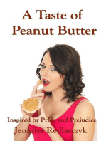 A Taste Of Peanut Butter: Inspired by Pride and prejudice