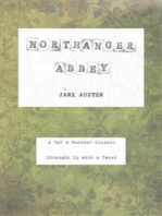 Northanger Abbey (Annotated): A Tar & Feather Classic: Straight Up With a Twist:  A Tar & Feather Classic: Straight Up With a Twist