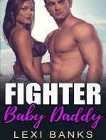 Fighter Baby Daddy: Baby Daddy Romance Series, #6