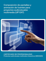 UF1247 - Composición de pantallas y animación de fuentes para proyectos audiovisuales multimedia.