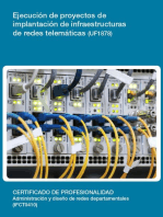 UF1878 - Ejecución de proyectos de implantación de infraestructuras de redes telemáticas