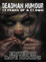 Deadman Humour: Thirteen Fears of a Clown: Fears of a Clown