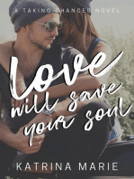 Love Will Save Your Soul: Taking Chances, #8