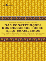 Nas Constituições dos Discursos Sobre Afro-brasileiros: Uma Análise Histórica da Ação Militante no Processo de Elaboração da Constituição Federal de 1988