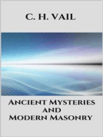 Ancient Mysteries and Modern Masonry
