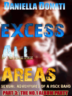 Excess All Areas: Sexual Adventures Of A Rock Band - Part Three: The No.1 Album Party