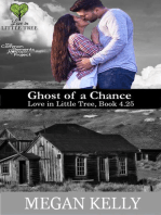 Ghost of a Chance: Love in Little Tree Book 4.25: Love in Little Tree