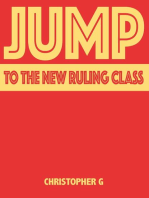 Jump To The New Ruling Class