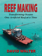 Reef Making: Transforming Oceans One Artificial Reef at a Time