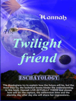 The Twilight Friend: Journey with Hannah, #1